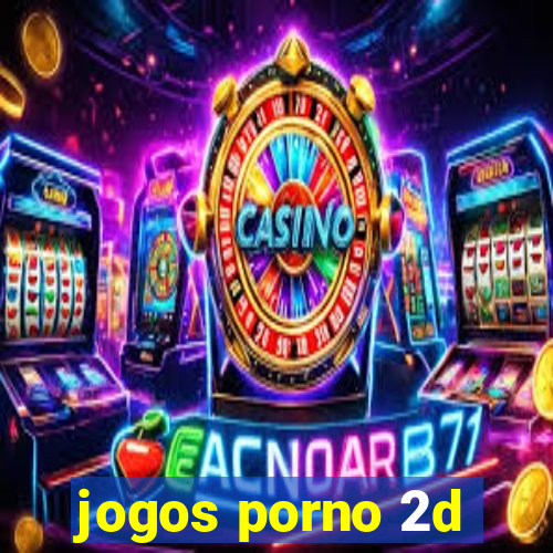 jogos porno 2d